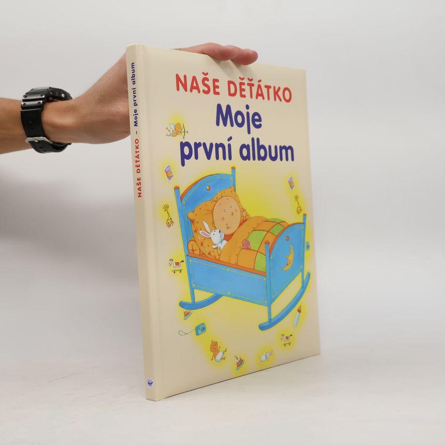 Laurence Batigne Moje první album. Naše děťátko