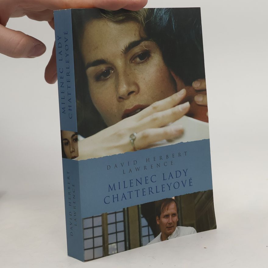 David Herbert Lawrence Milenec lady Chatterleyové