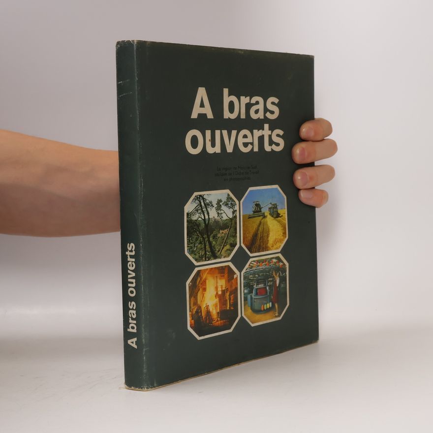 Kolektiv autorů A bras ouverts