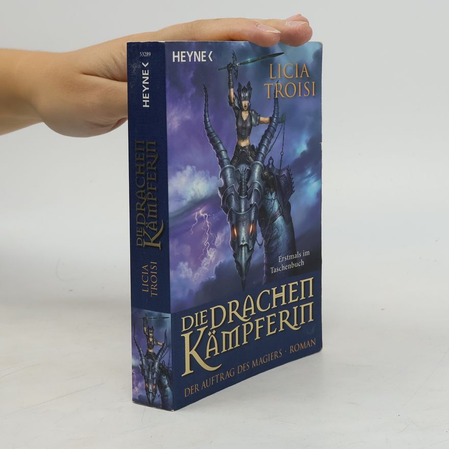 Licia Troisi Die Drachenkämpferin