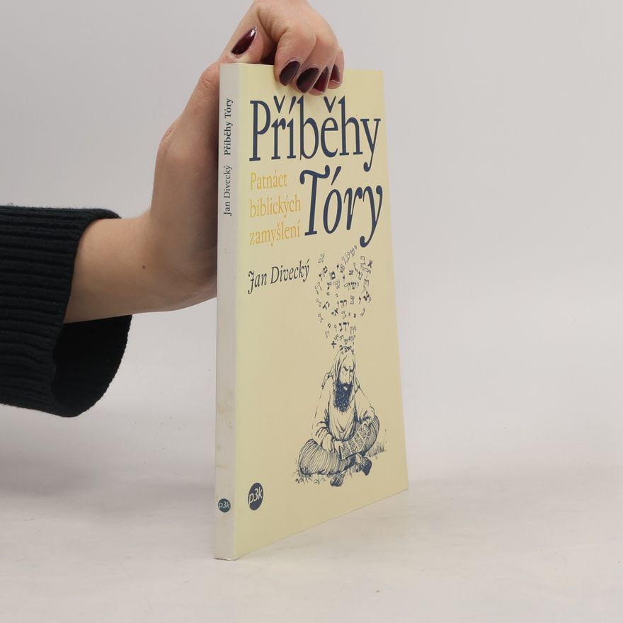 Jan Divecký Příběhy Tóry