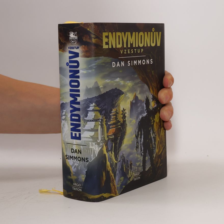 Dan Simmons Endymionův vzestup