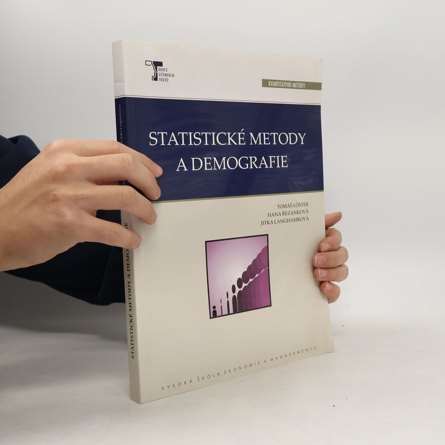 Tomáš Löster Statistické metody a demografie