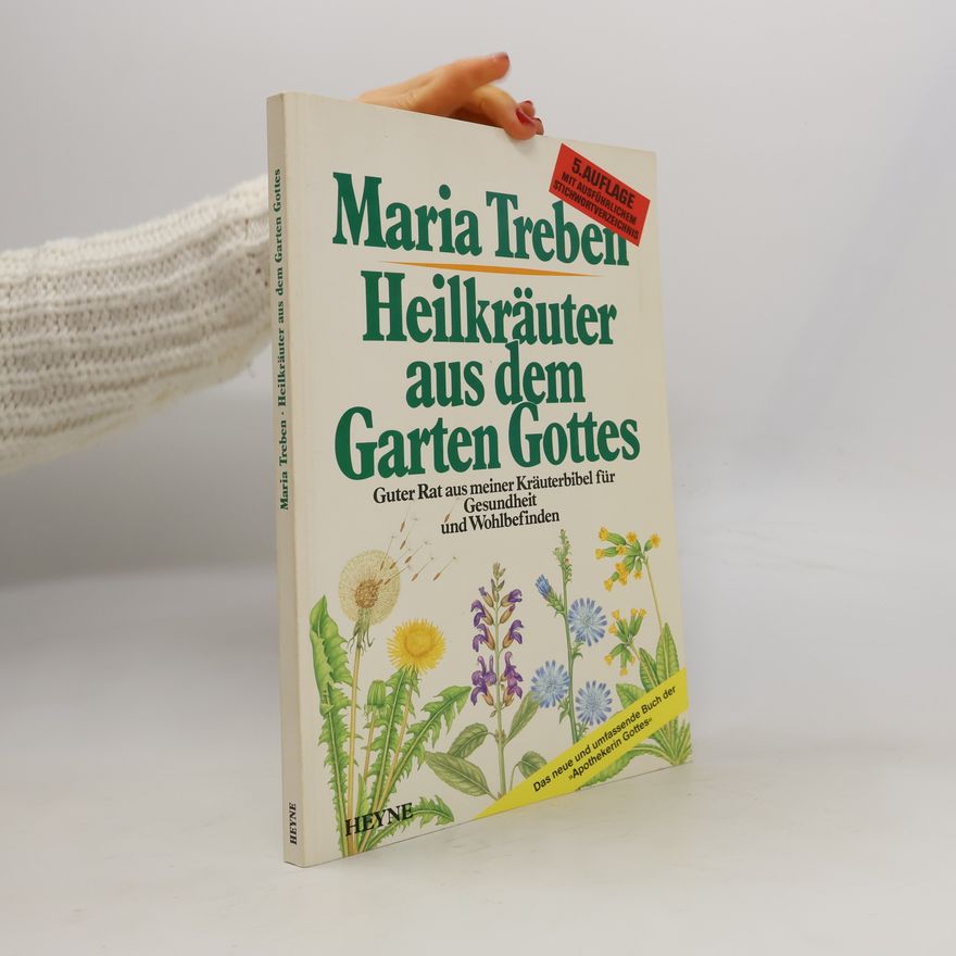 Maria Treben Heilkräuter aus dem Garten Gottes