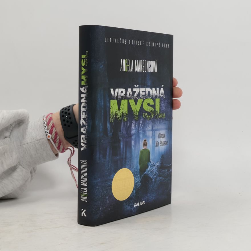Angela Marsons Vražedná mysl