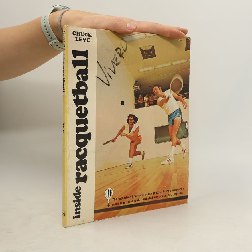 Charles Leve Inside Racquetball