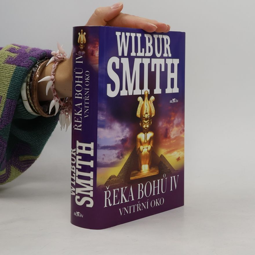 Wilbur Smith Řeka bohů IV. Vnitřní oko