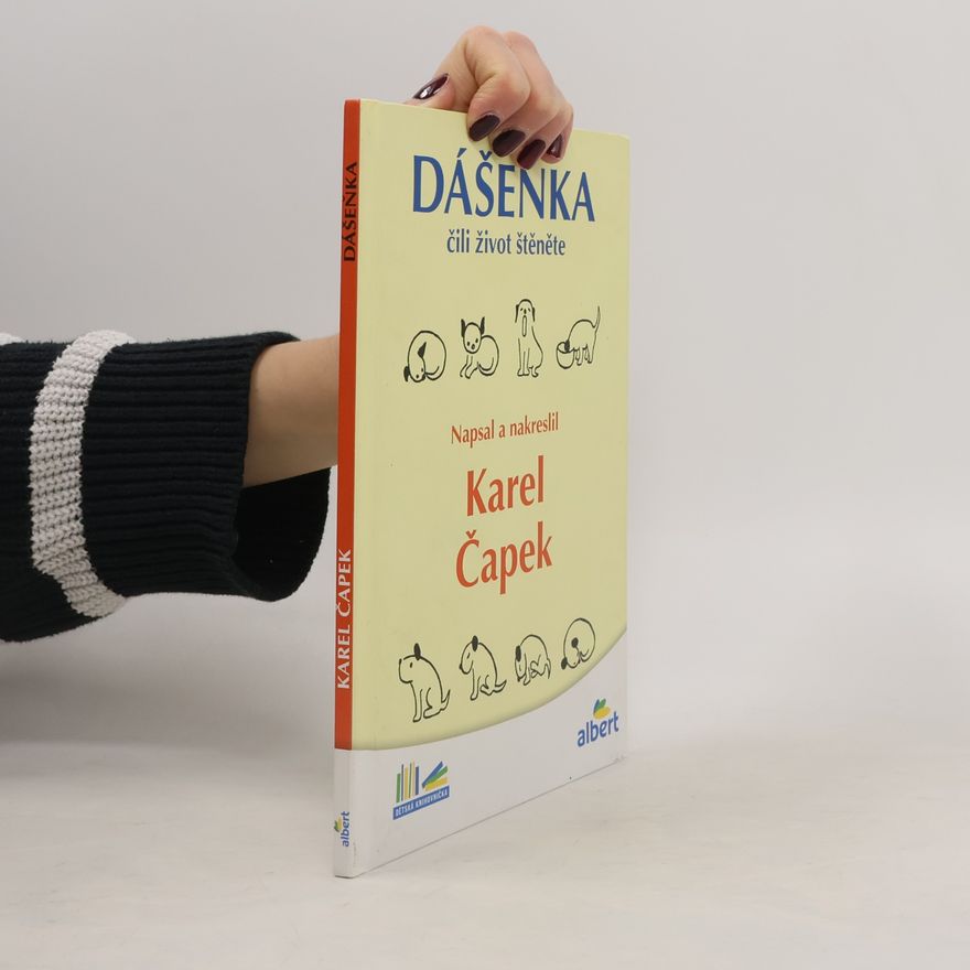 Karel Čapek Dášeňka čili Život štěněte