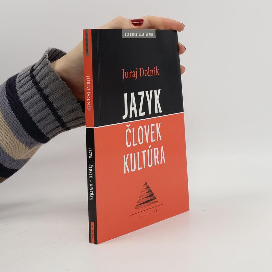 Juraj Dolník Jazyk, človek, kultúra