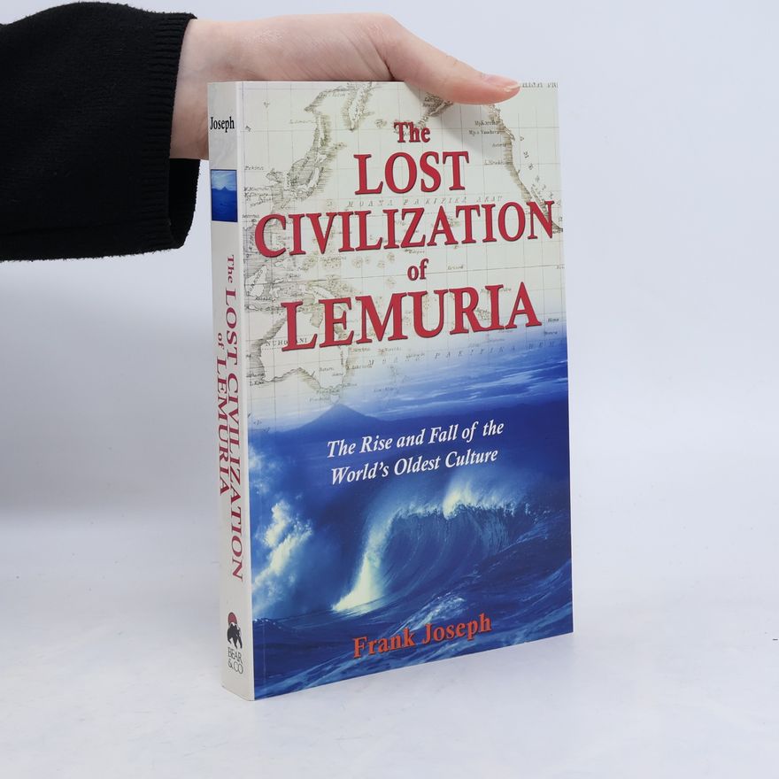 Joseph Frank The Lost Civilization of Lemuria
