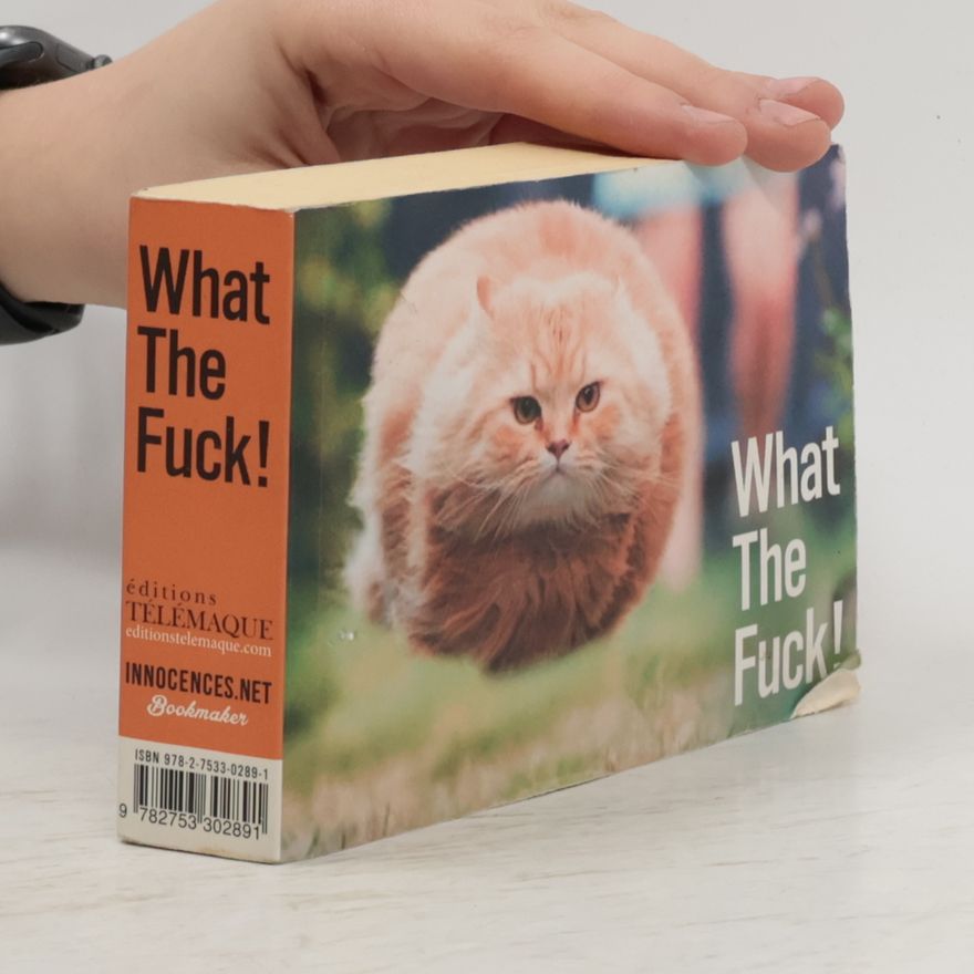 Collectif d'auteurs What The Fuck !