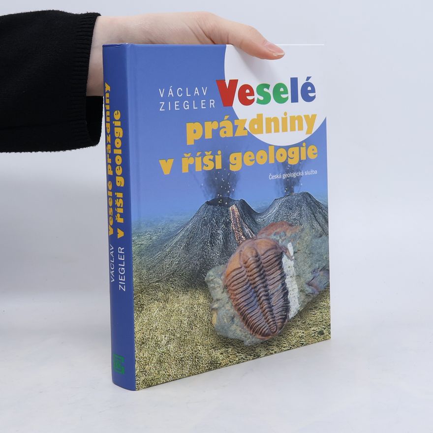 Radko Šarič Veselé prázdniny v říši geologie