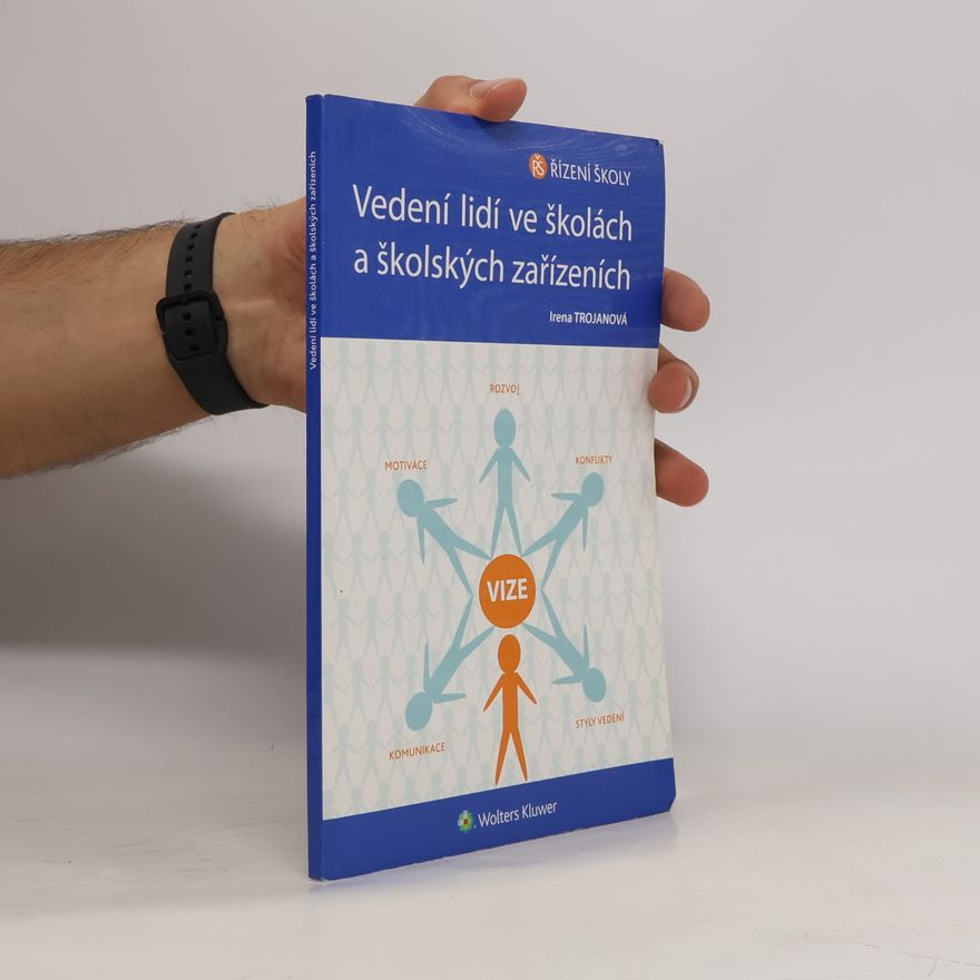 Irena Trojanová Vedení lidí ve školách a školských zařízeních