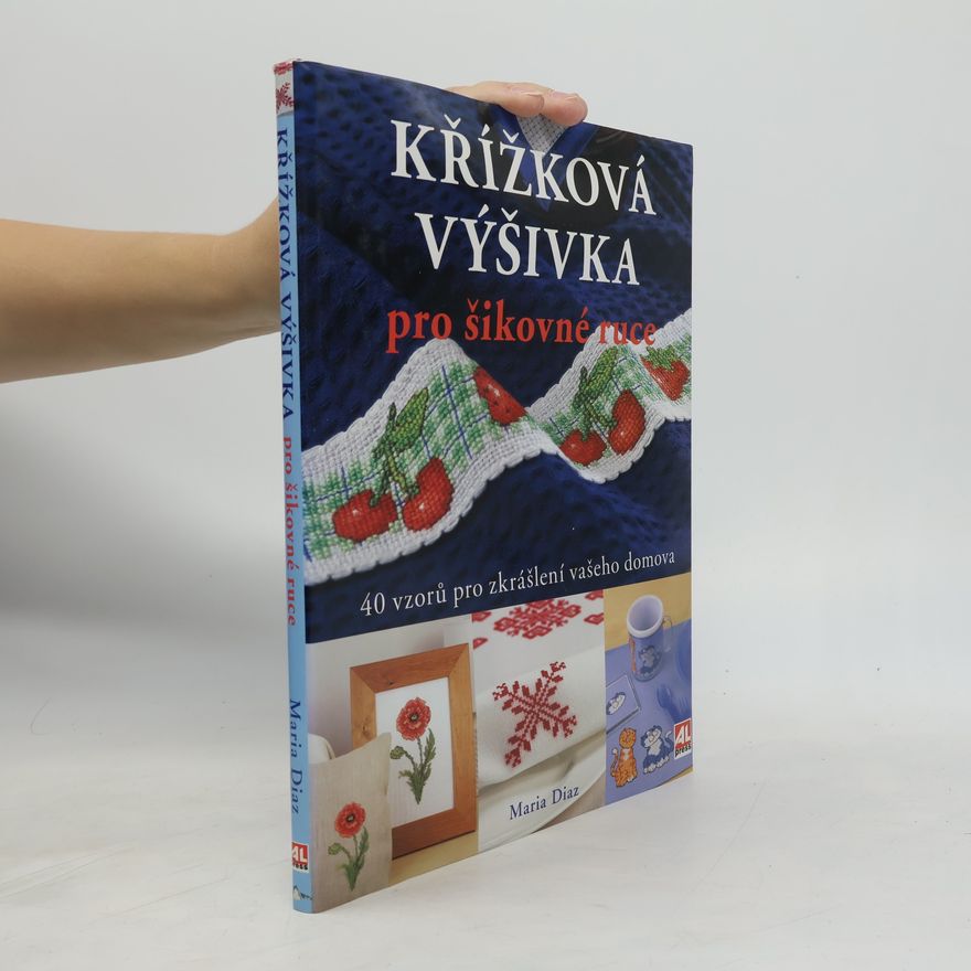 Maria Diaz Křížková výšivka pro šikovné ruce