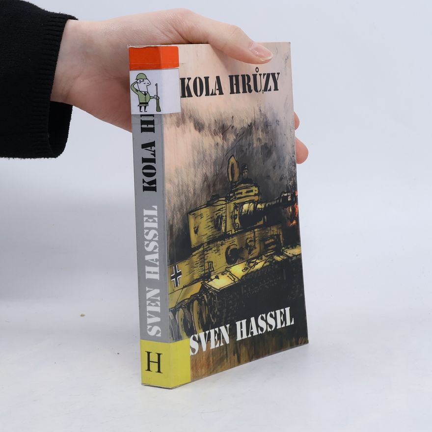 Sven Hassel Kola hrůzy