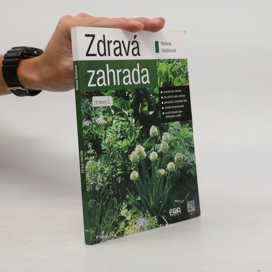 Helena Vlašínová Zdravá zahrada
