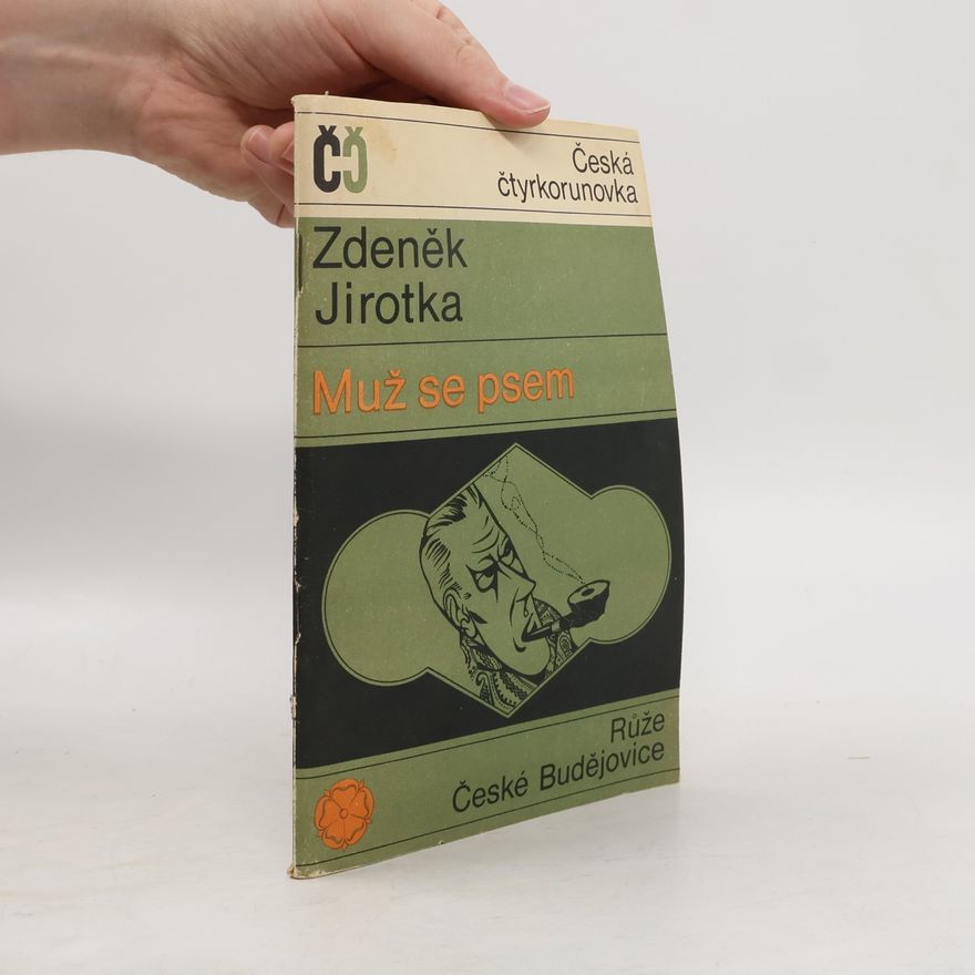 Zdeněk Jirotka Muž se psem