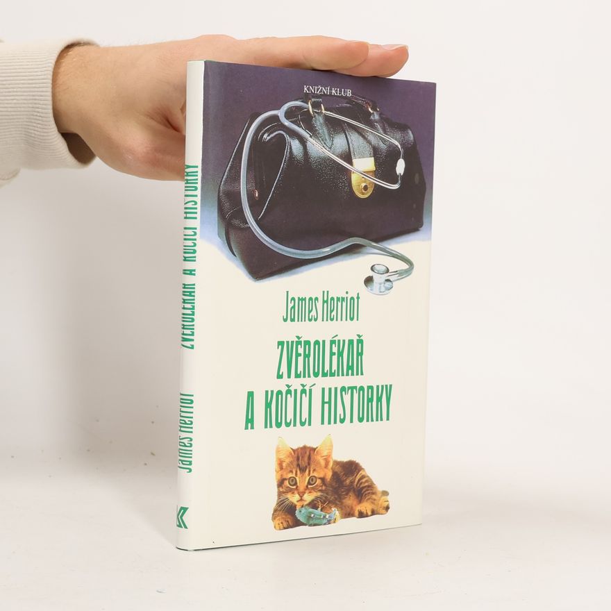 James Herriot Zvěrolékař a kočičí historky