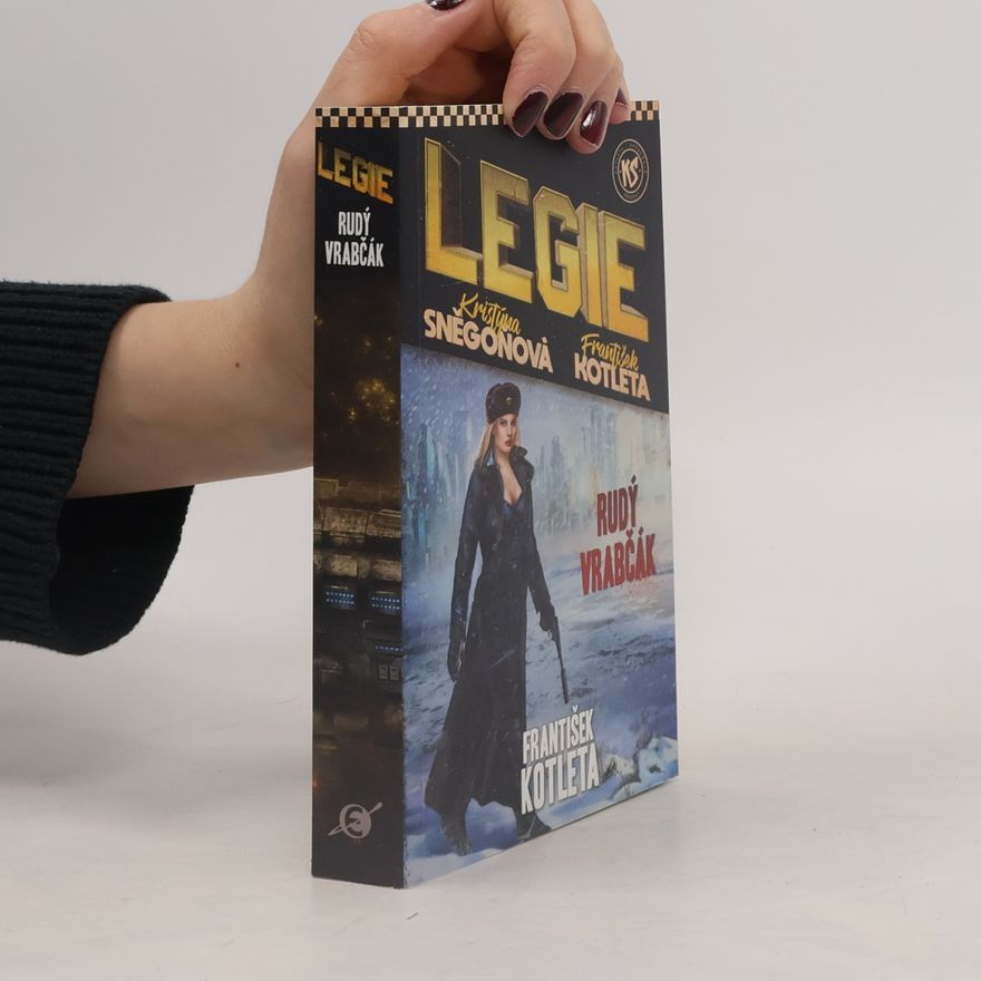 Kristýna Sněgoňová Legie. Rudý vrabčák
