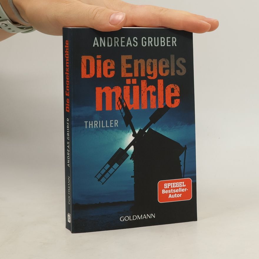 Andreas Gruber Die Engelsmühle