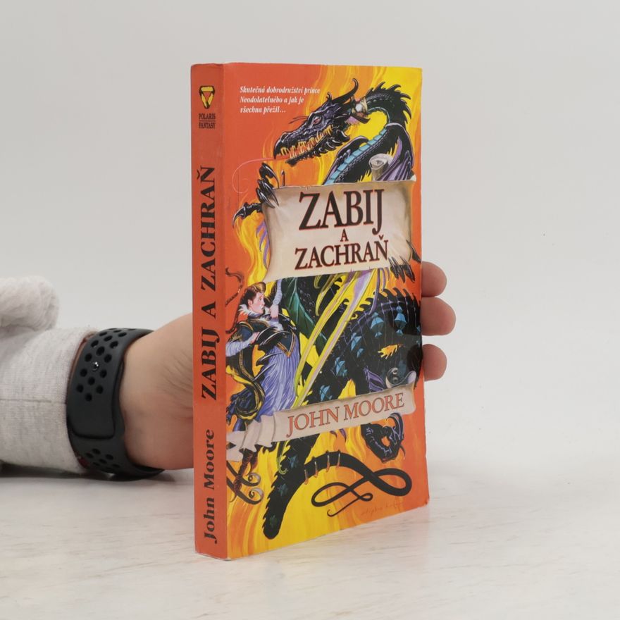 John Moore Zabij a zachraň