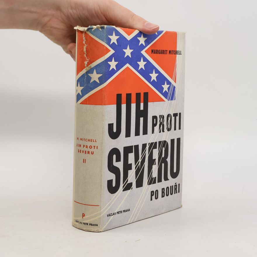 Margaret Mitchell Jih proti severu v bouři Díl 2.