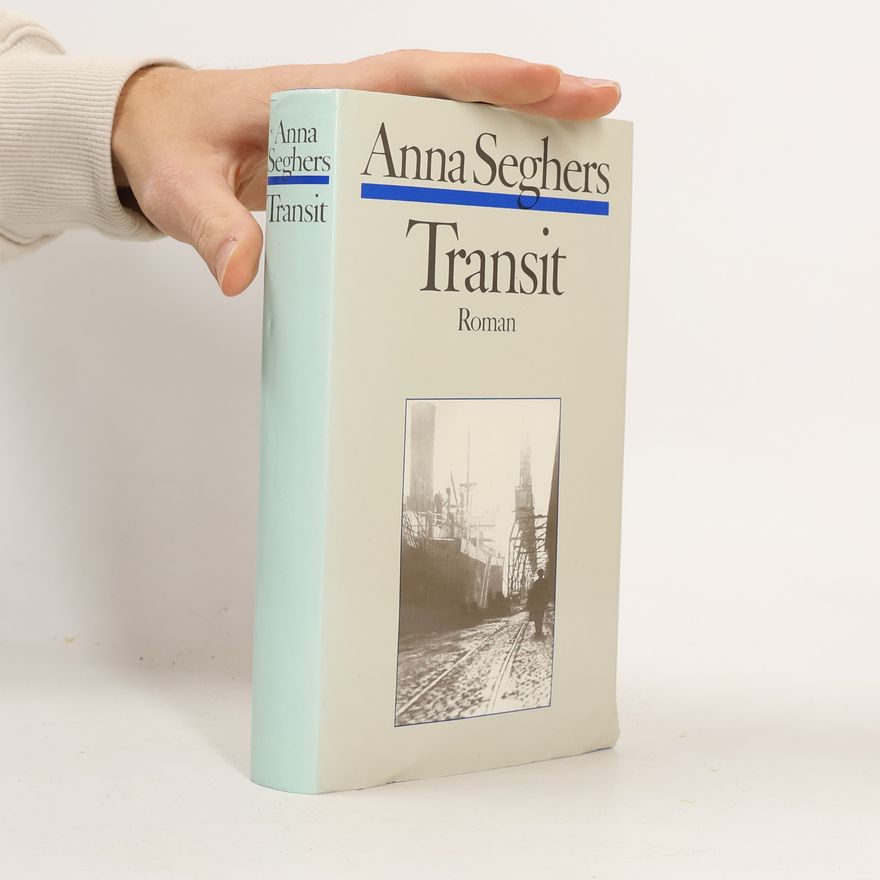 Anna Seghers Transit