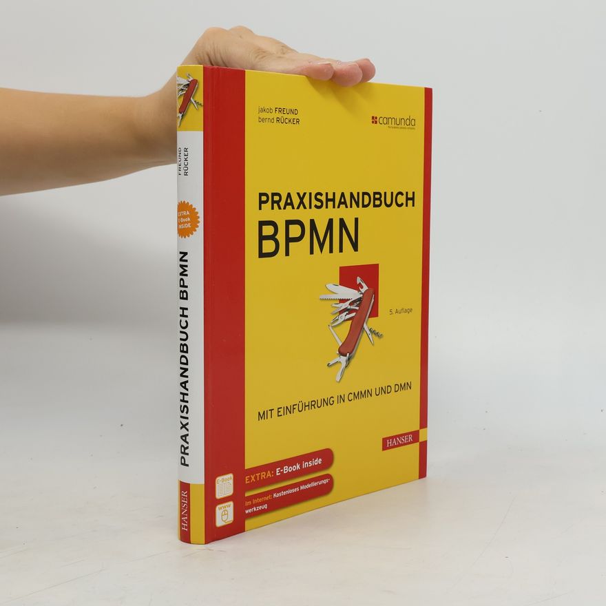 Jakob Freund Praxishandbuch BPMN