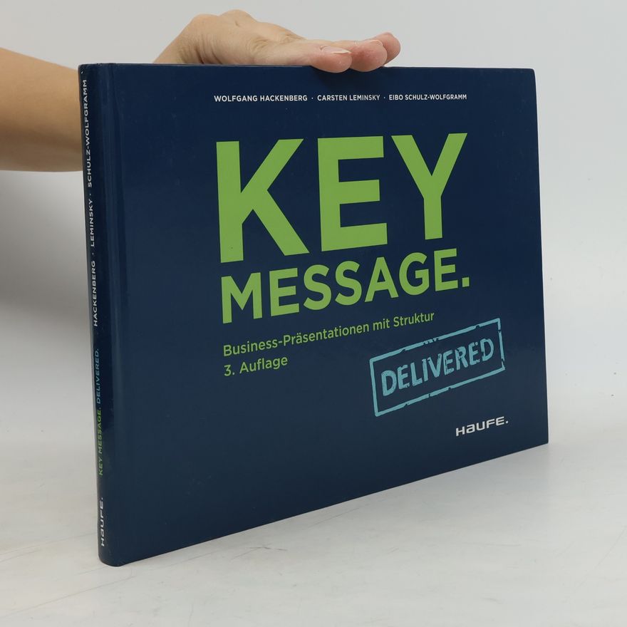 Eibo Schulz-Wolfgramm Key Message. Delivered.