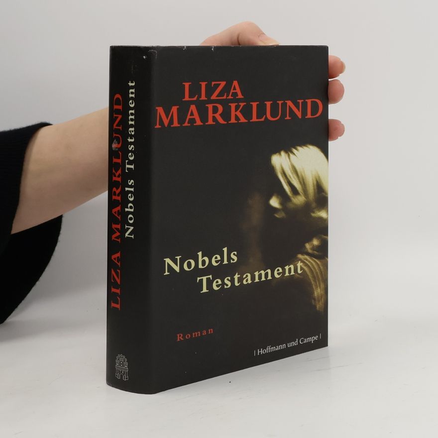 Liza Marklundová Nobels Testament