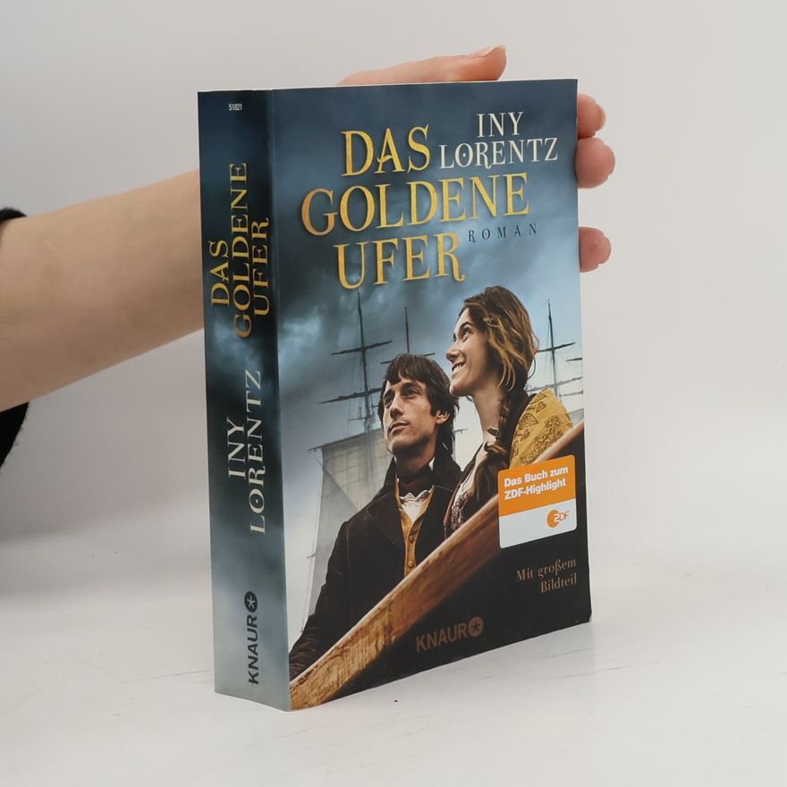 Iny Lorentz Das goldene Ufer