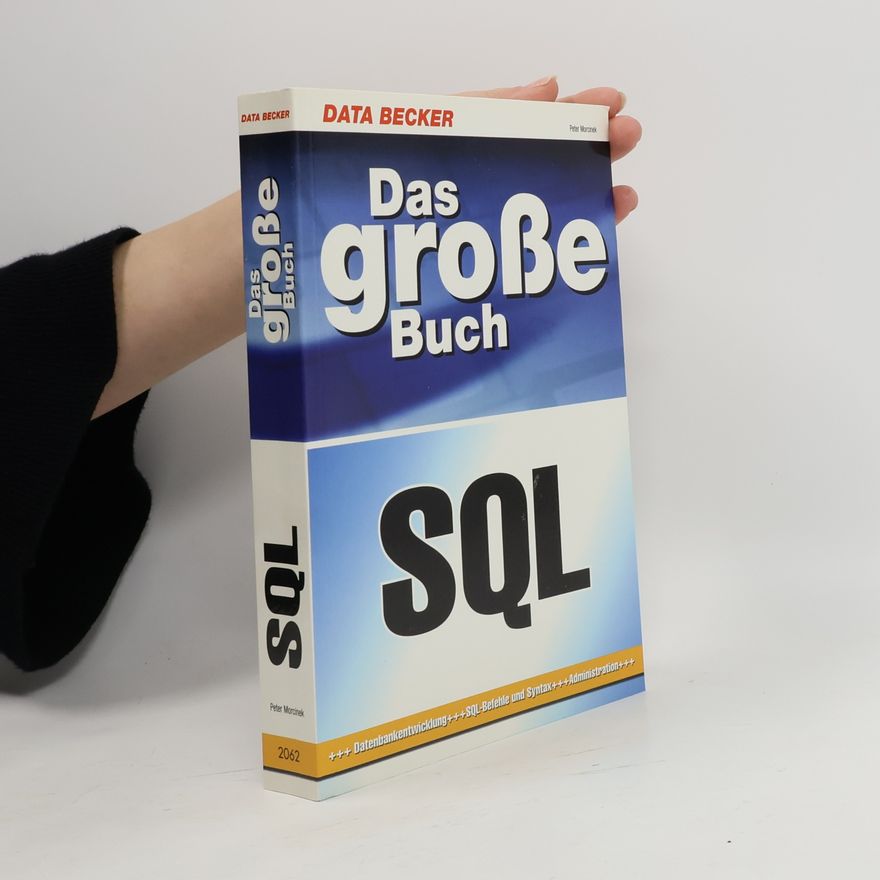 Peter Morcinek Das große Buch SQL