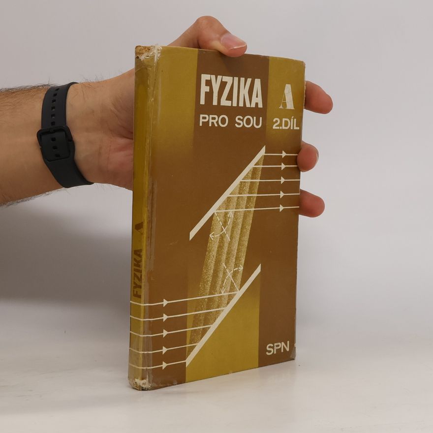 Alois Hlavička Fyzika A pro SOU 2. díl