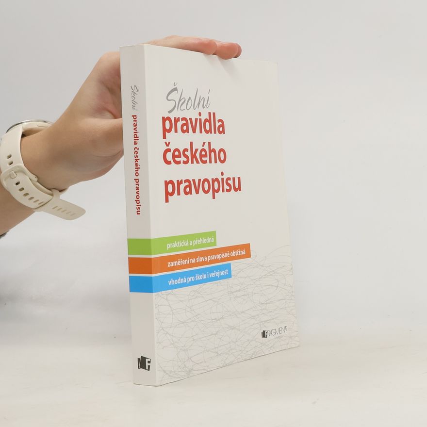 Marie Sochrová Školní pravidla českého pravopisu