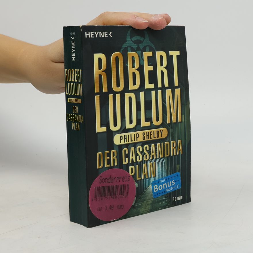 Robert Ludlum Der Cassandra-Plan