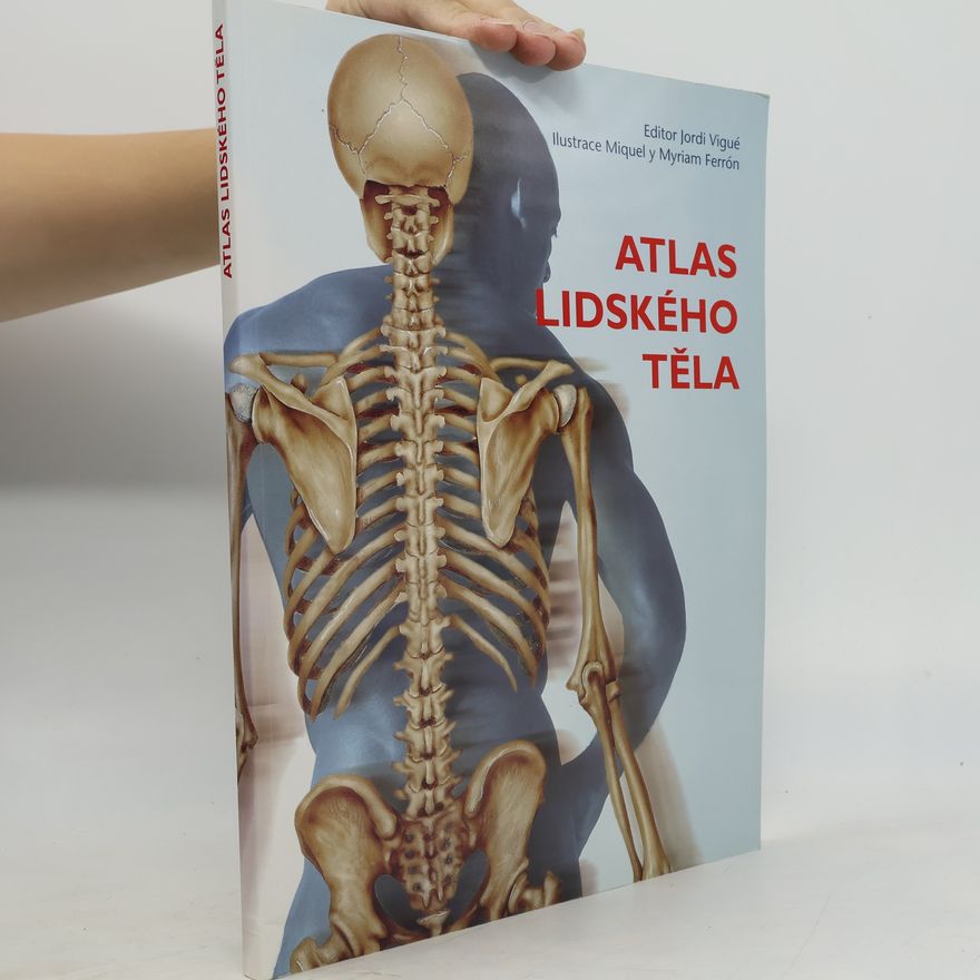 Jordi Vigué-Martín Atlas lidského těla