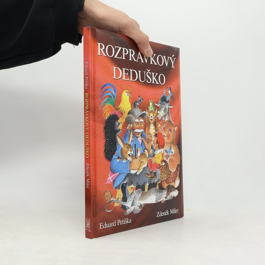 Eduard Petiška Rozprávkový deduško