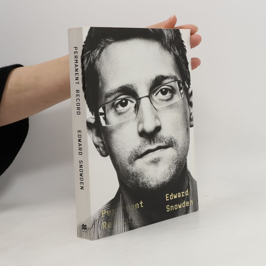 Edward J. Snowden Permanent Record