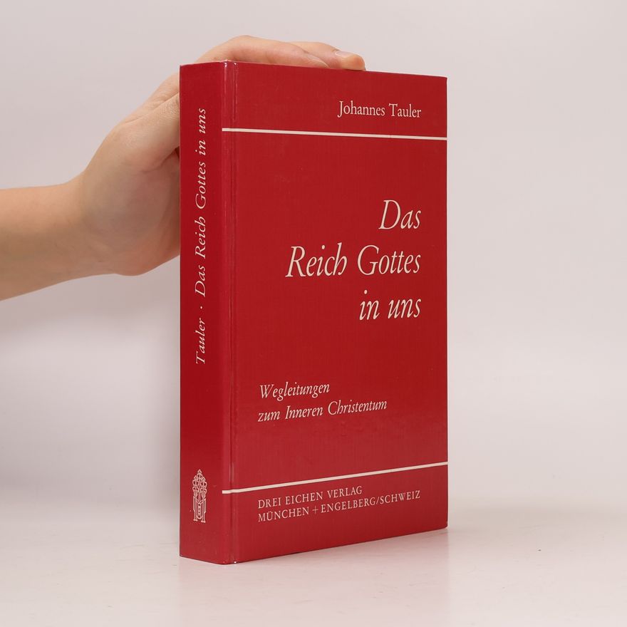 Johannes Tauler Das Reich Gottes in uns
