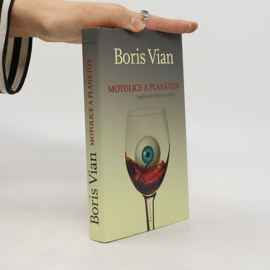 Boris Vian Motolice a plankton