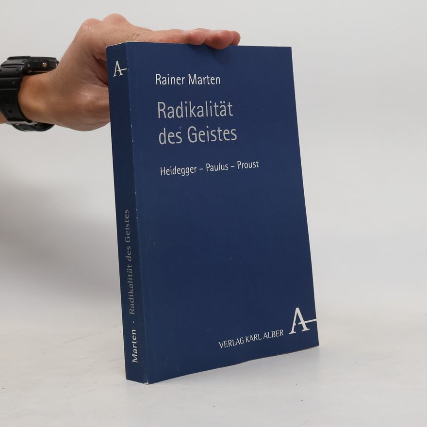 Rainer Marten Radikalität des Geistes