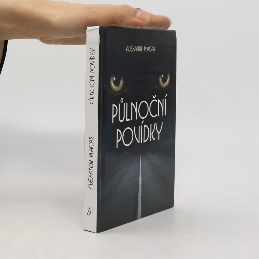 Alexandr Placar Půlnoční povídky