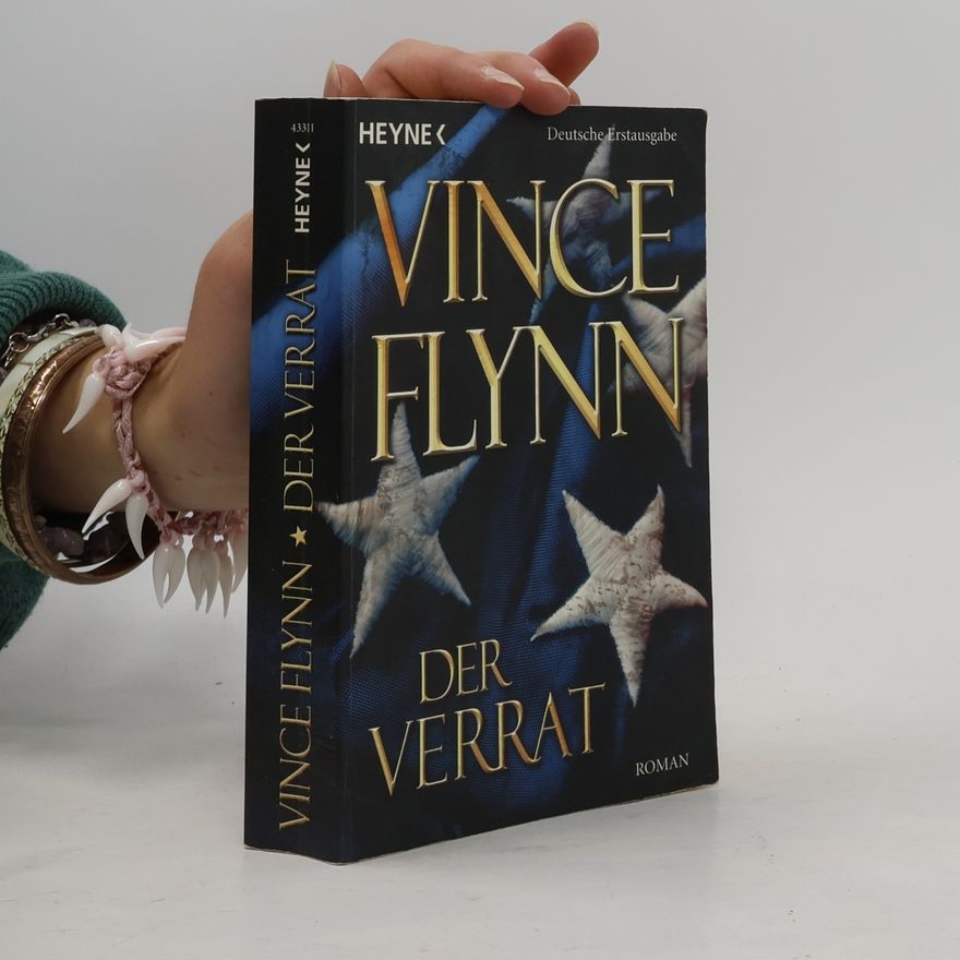 Vince Flynn Der Verrat