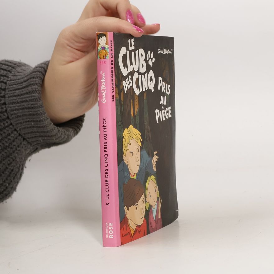 Enid Blyton Le Club des Cinq Pris au Piège