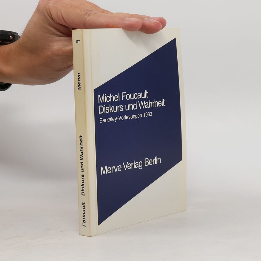 Michel Foucault Diskurs und Wahrheit