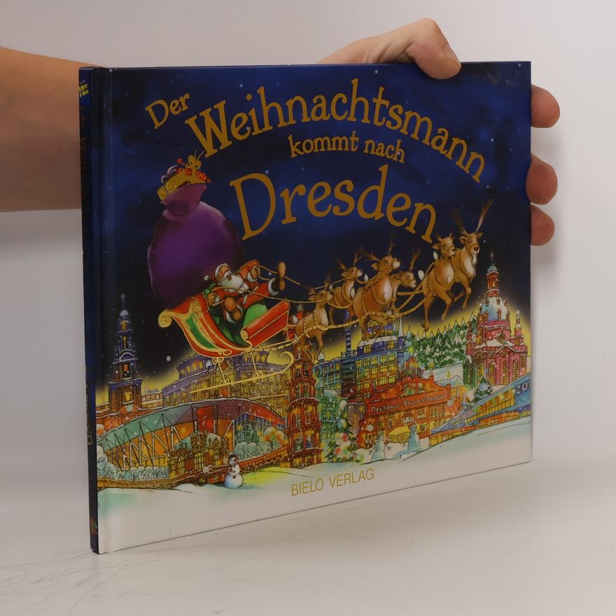 Steve Smallman Der Weihnachtsmann kommt nach Dresden