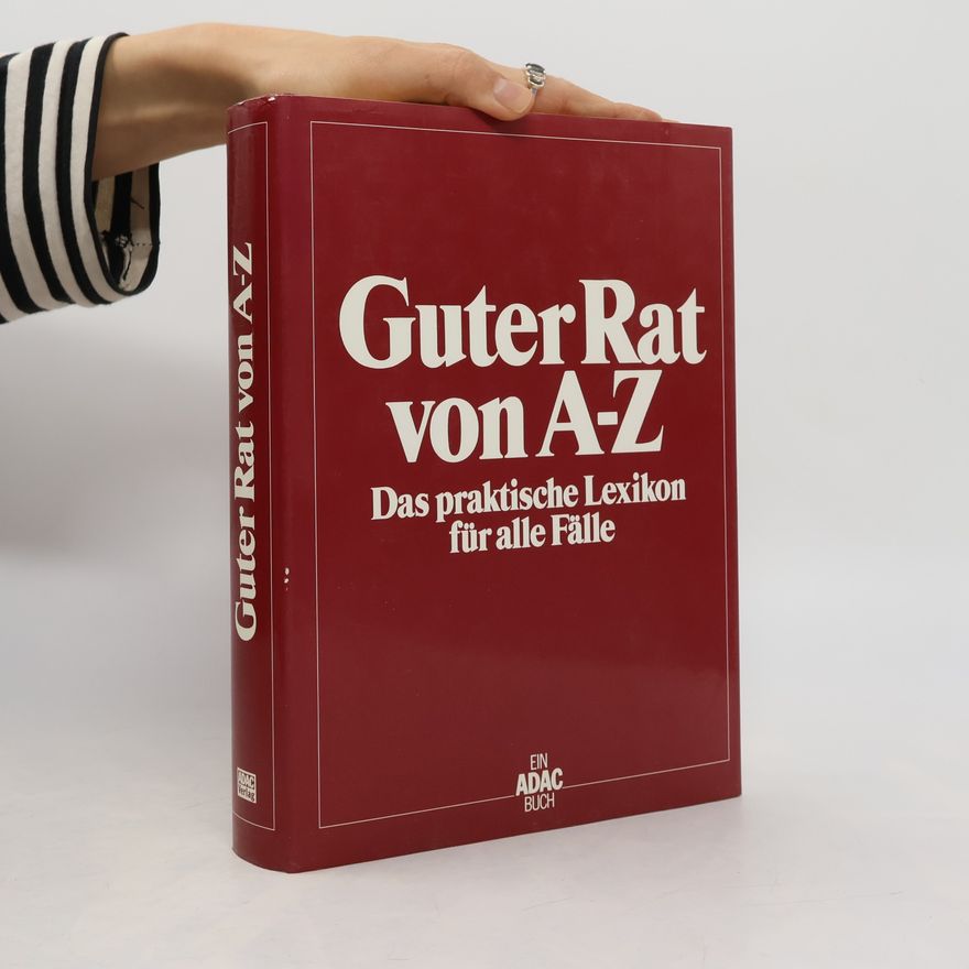 Paul Binsch Guter Rat von A - Z