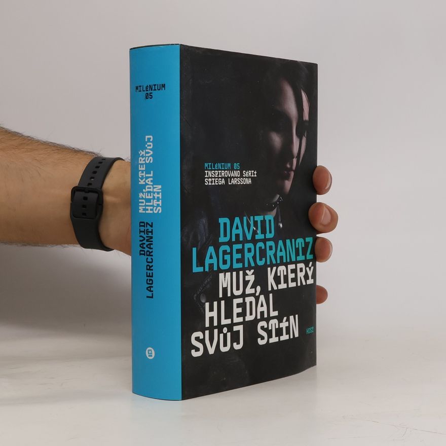 David Lagercrantz Muž, který hledal svůj stín