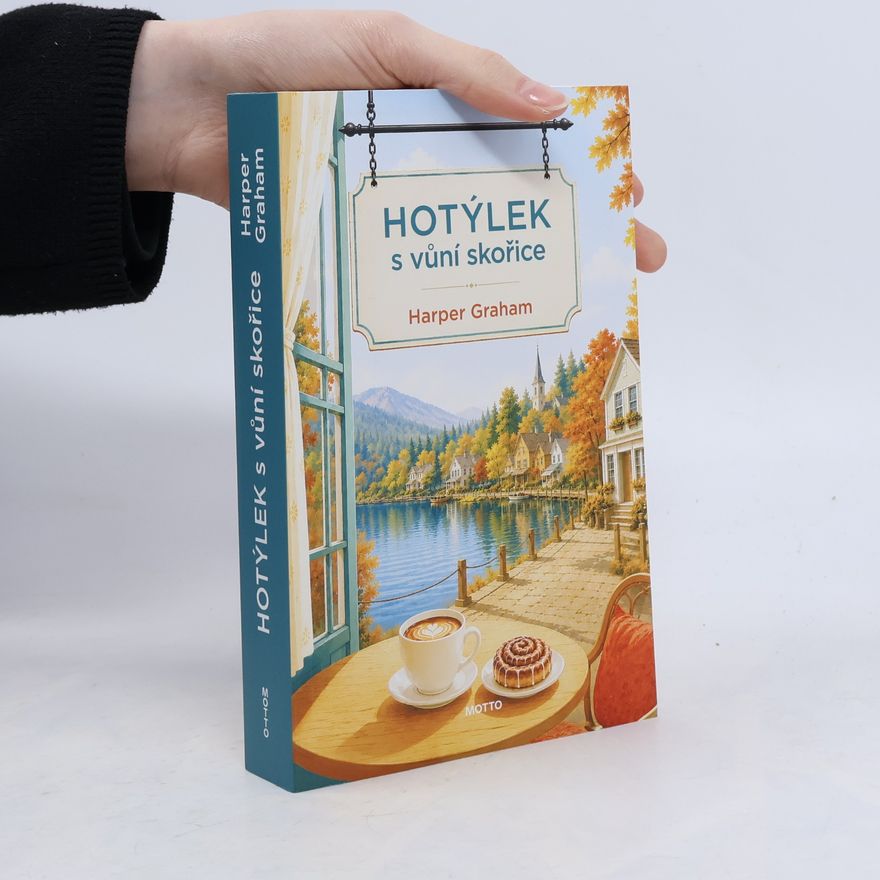 Harper Graham Hotýlek s vůní skořice
