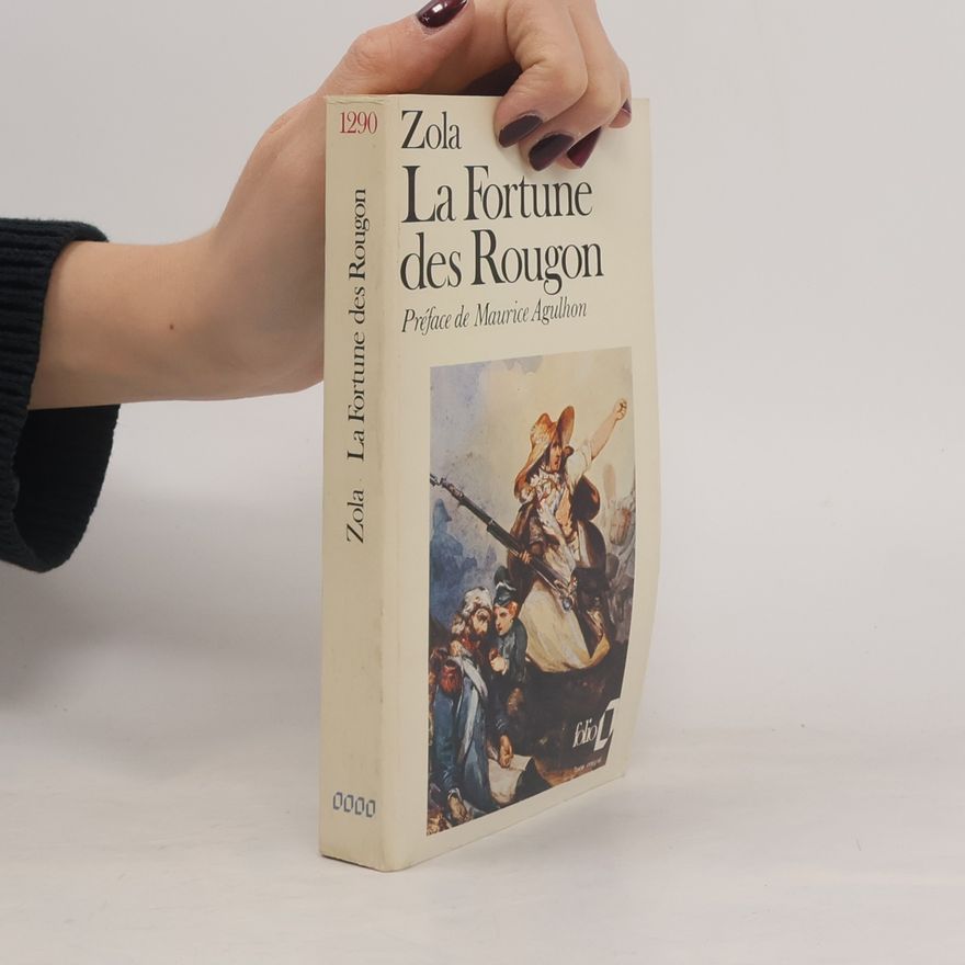 Émile Zola La Fortune des Rougon